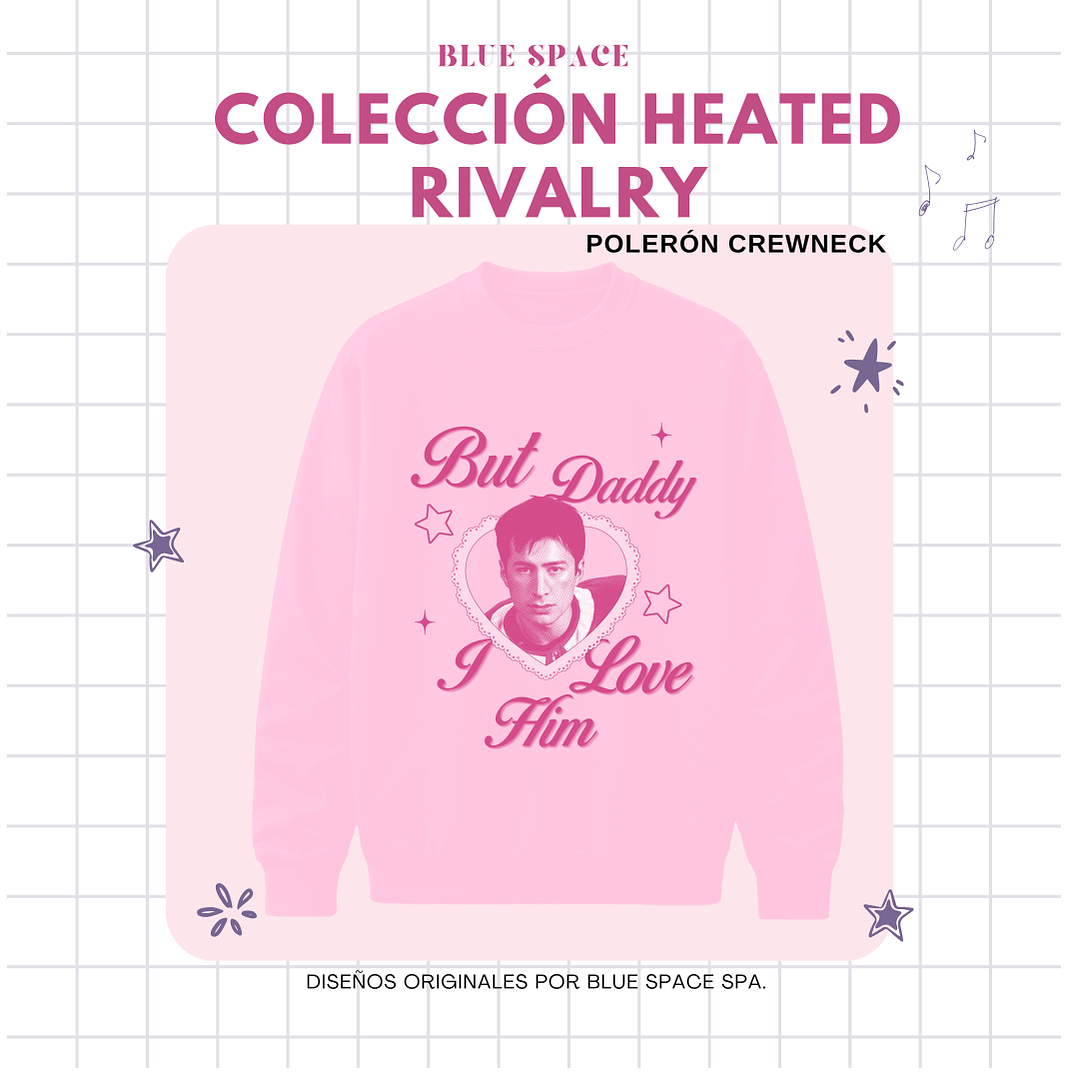 Polera Heated Rivalry - BUT DADDY I LOVE HIM SHANE ver. 1 9