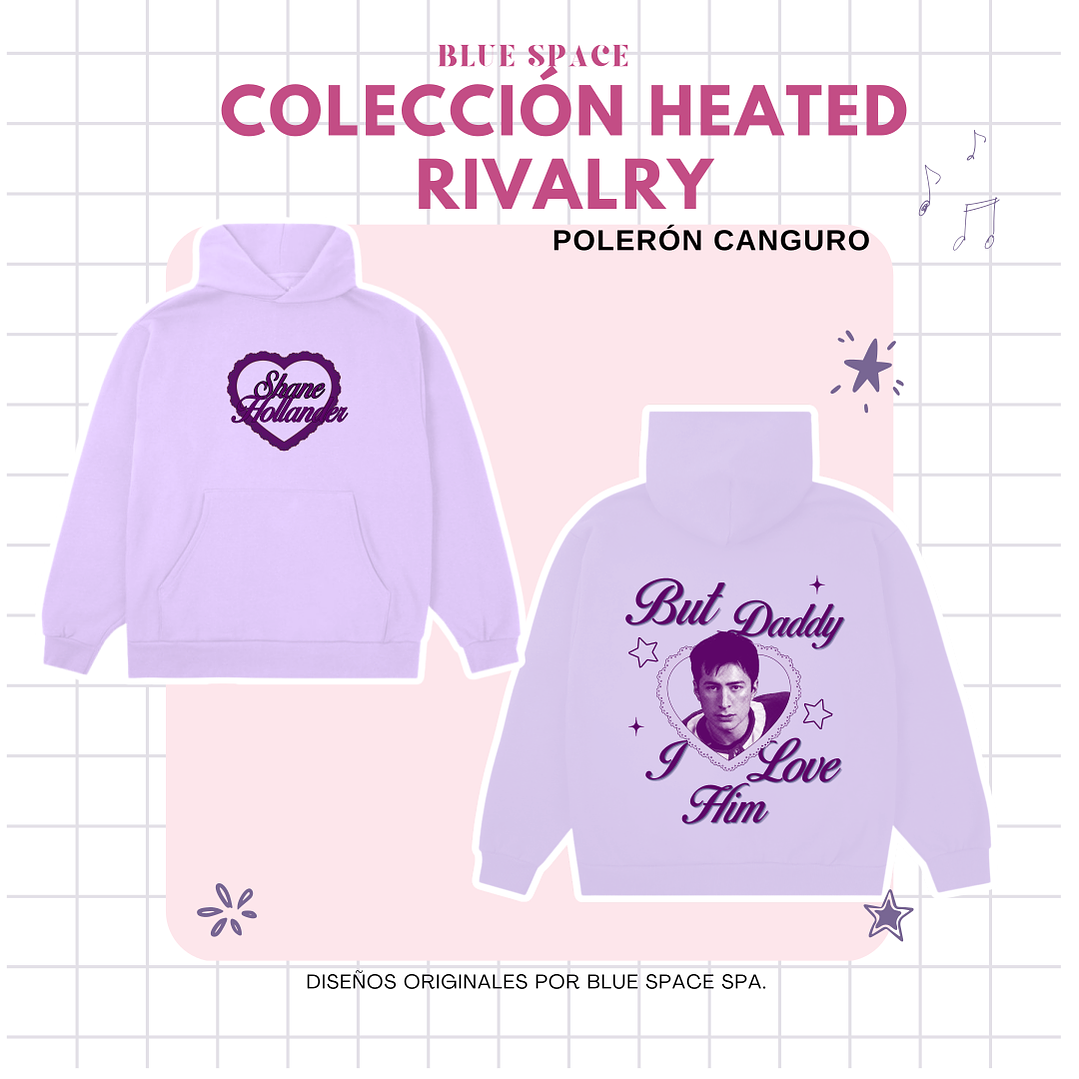 Polera Heated Rivalry - BUT DADDY I LOVE HIM SHANE ver. 1 8