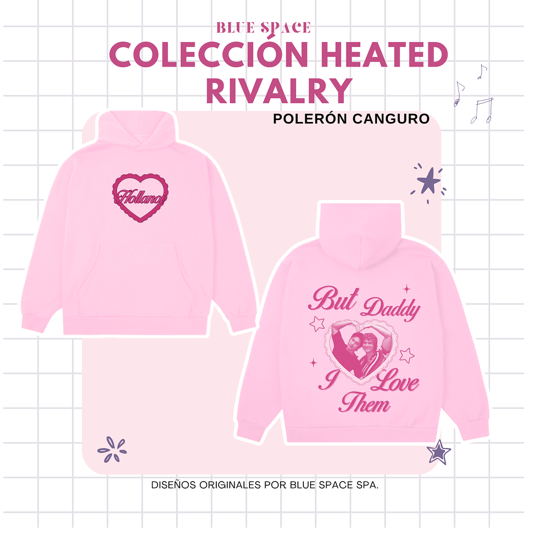 Polera Heated Rivalry - BUT DADDY I LOVE THEM HOLLANOV 14