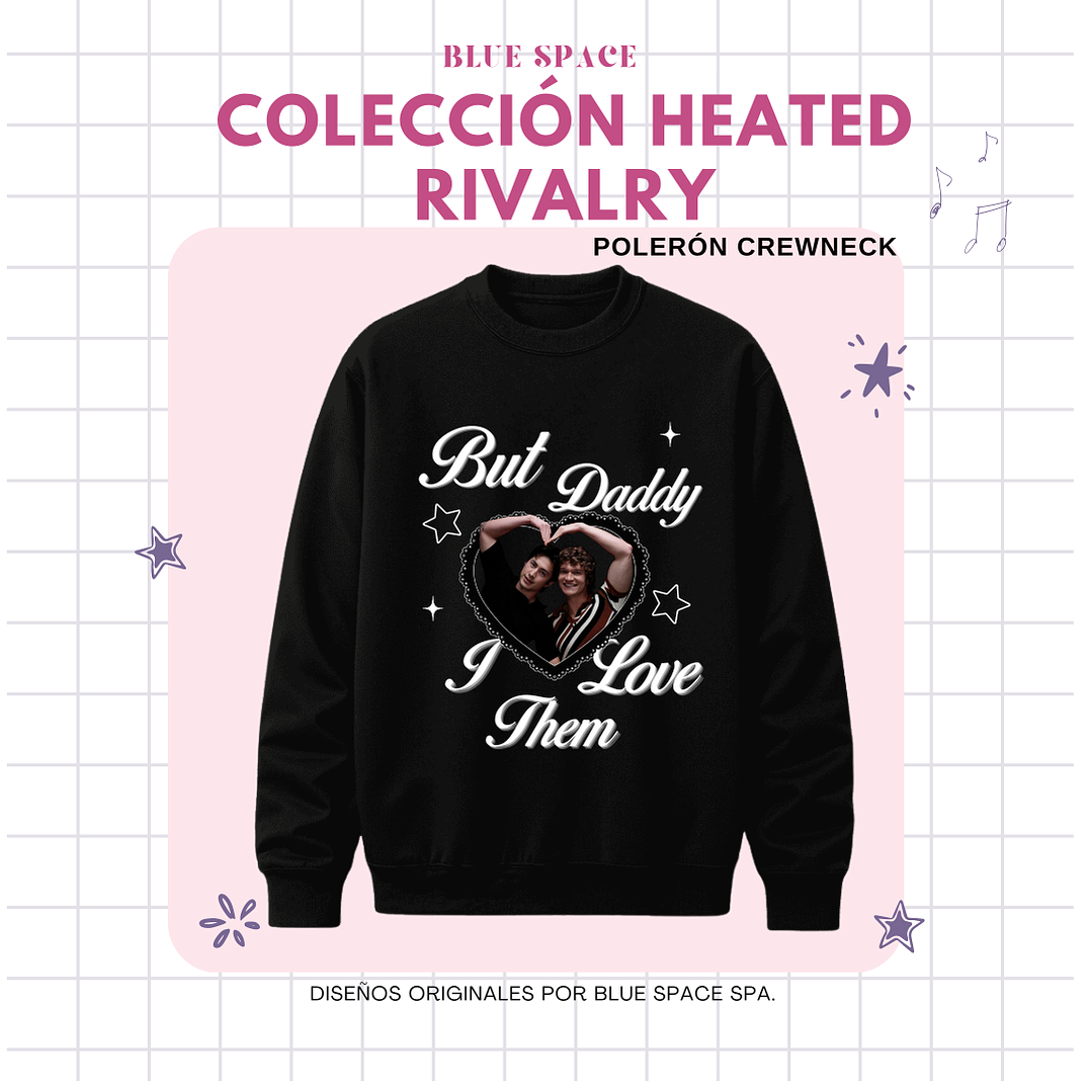 Polera Heated Rivalry - BUT DADDY I LOVE THEM HOLLANOV 10