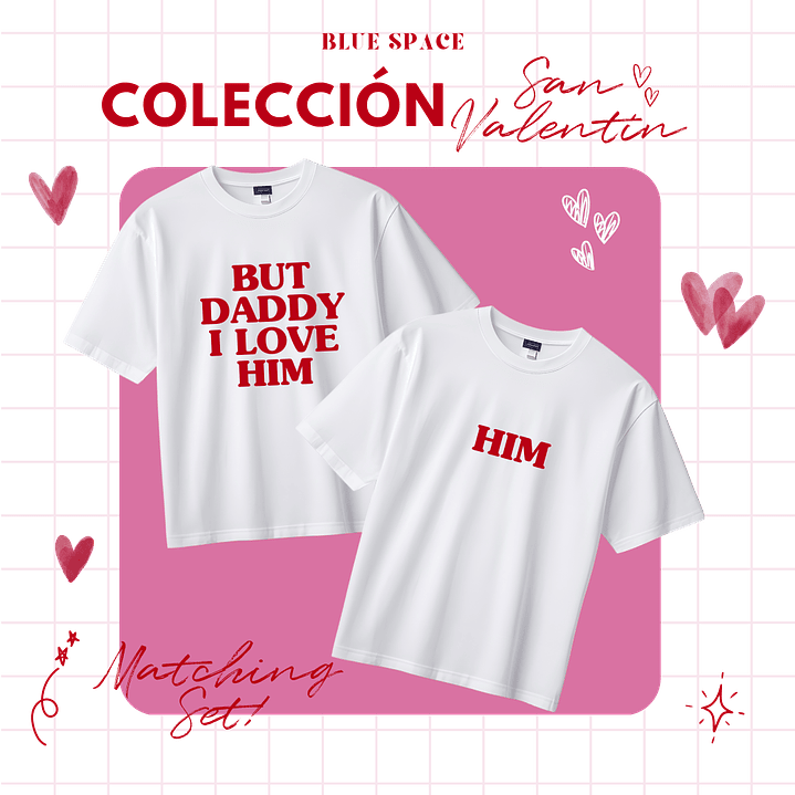 2 Poleras MATCHING BUT DADDY I LOVE HIM - SAN VALENTÍN 1