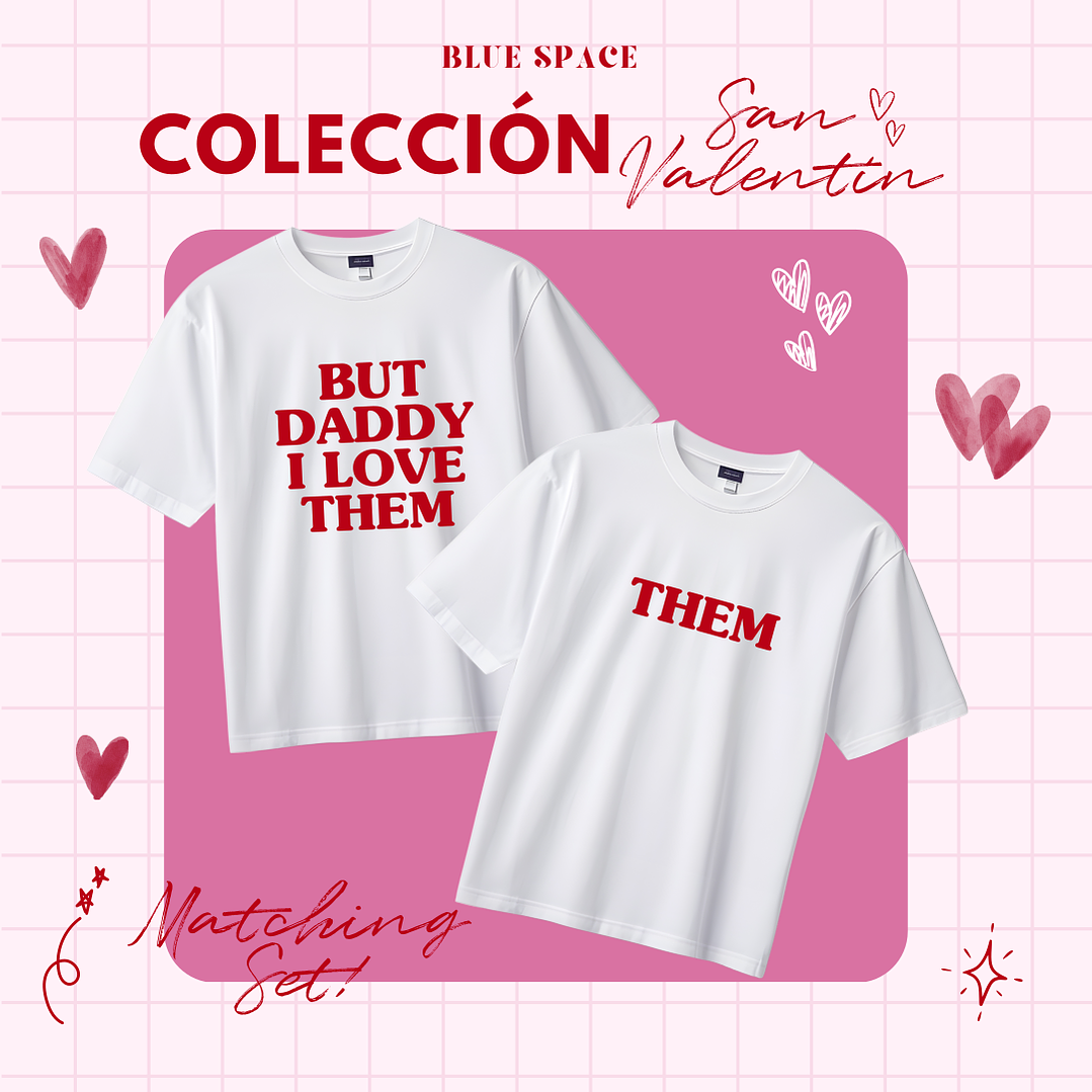 2 Poleras MATCHING BUT DADDY I LOVE THEM- SAN VALENTÍN 1