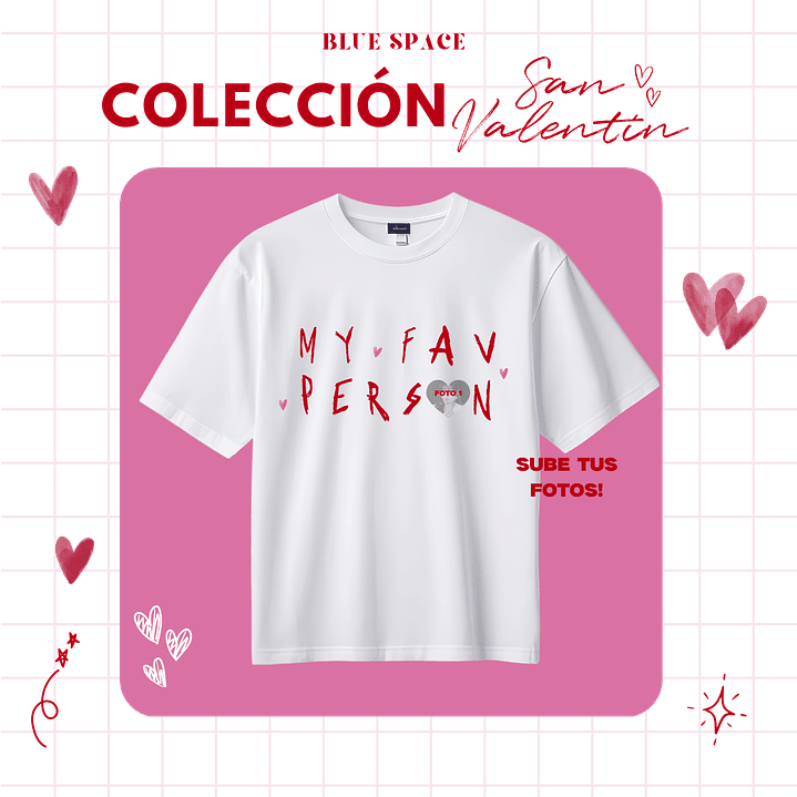 Polera MY FAV PERSON PERSONALIZADA- SAN VALENTÍN 1