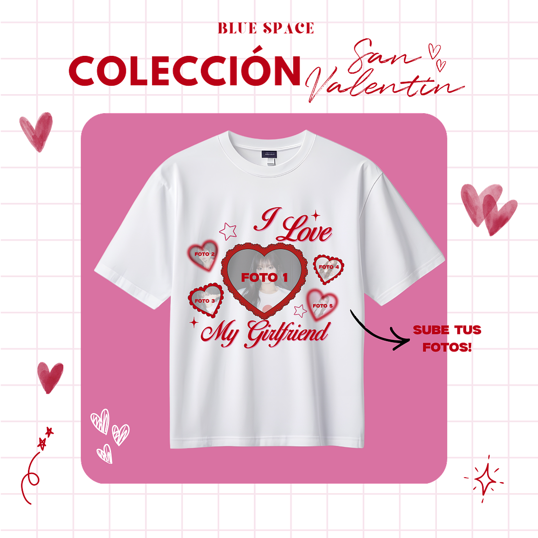 Polera I LOVE MY GIRLFRIEND PERSONALIZADA- SAN VALENTÍN 2
