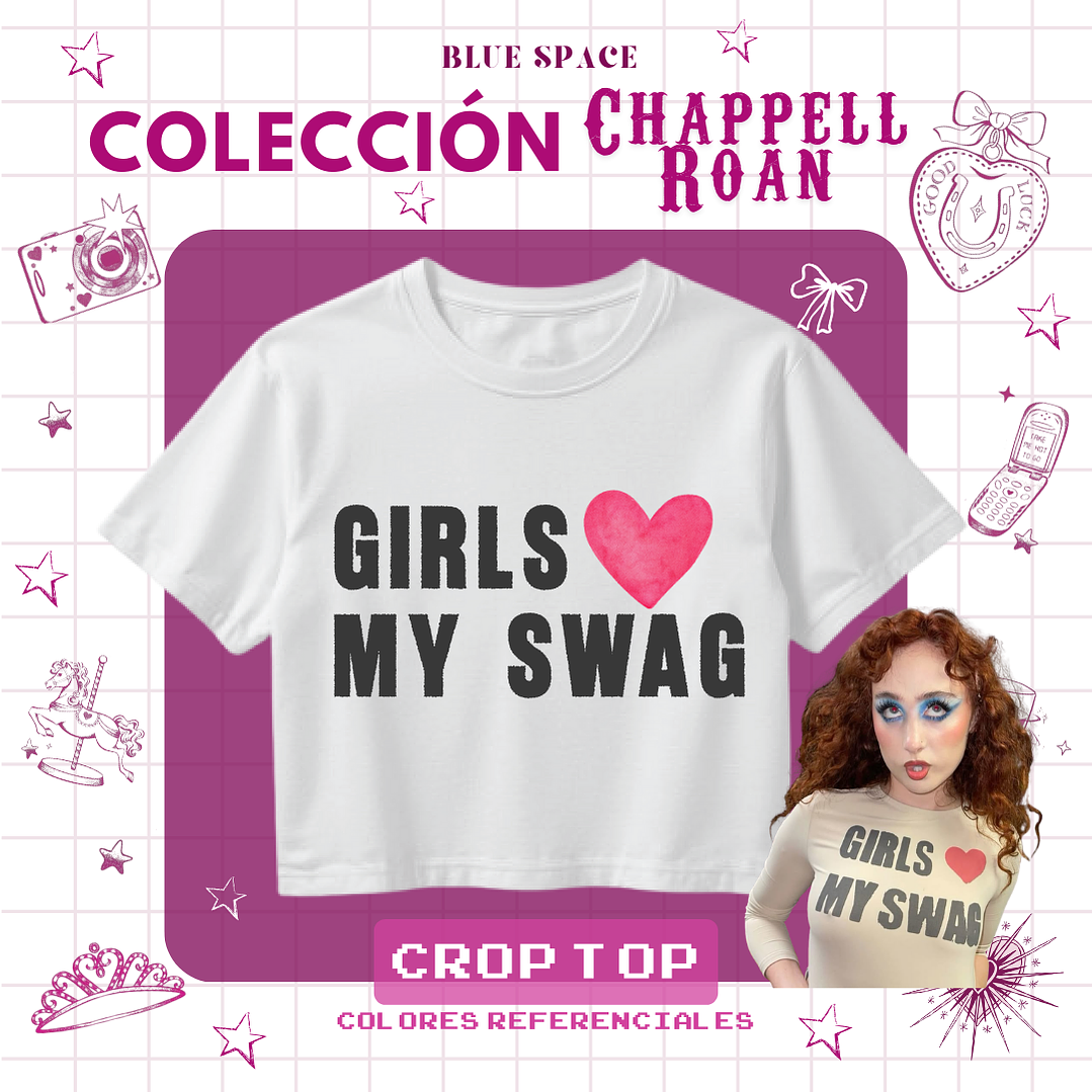 Crop Top Chappell Roan - GIRLS LOVE MY SWAG  2