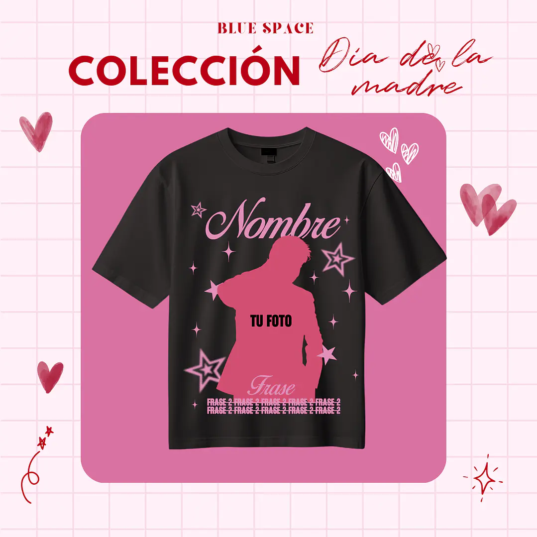 Polera PERSONALIZABLE - DÍA DE LA MAMÁ 2