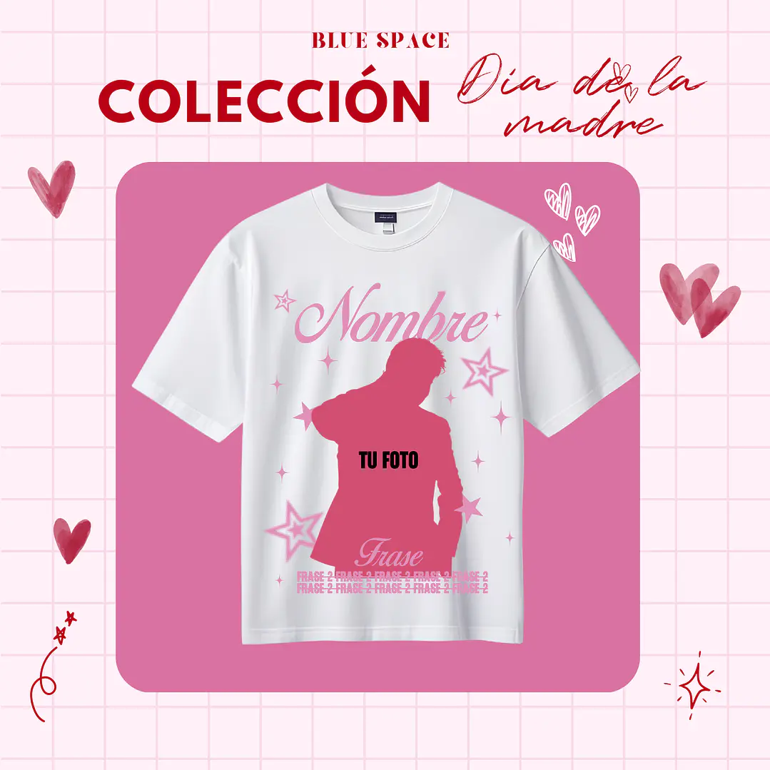Polera PERSONALIZABLE - DÍA DE LA MAMÁ 3