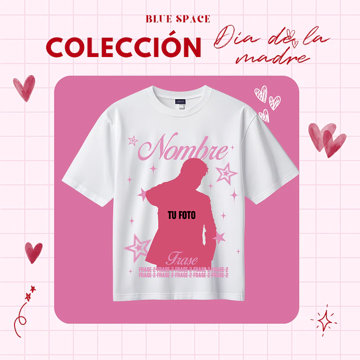Polera PERSONALIZABLE - DÍA DE LA MAMÁ 3