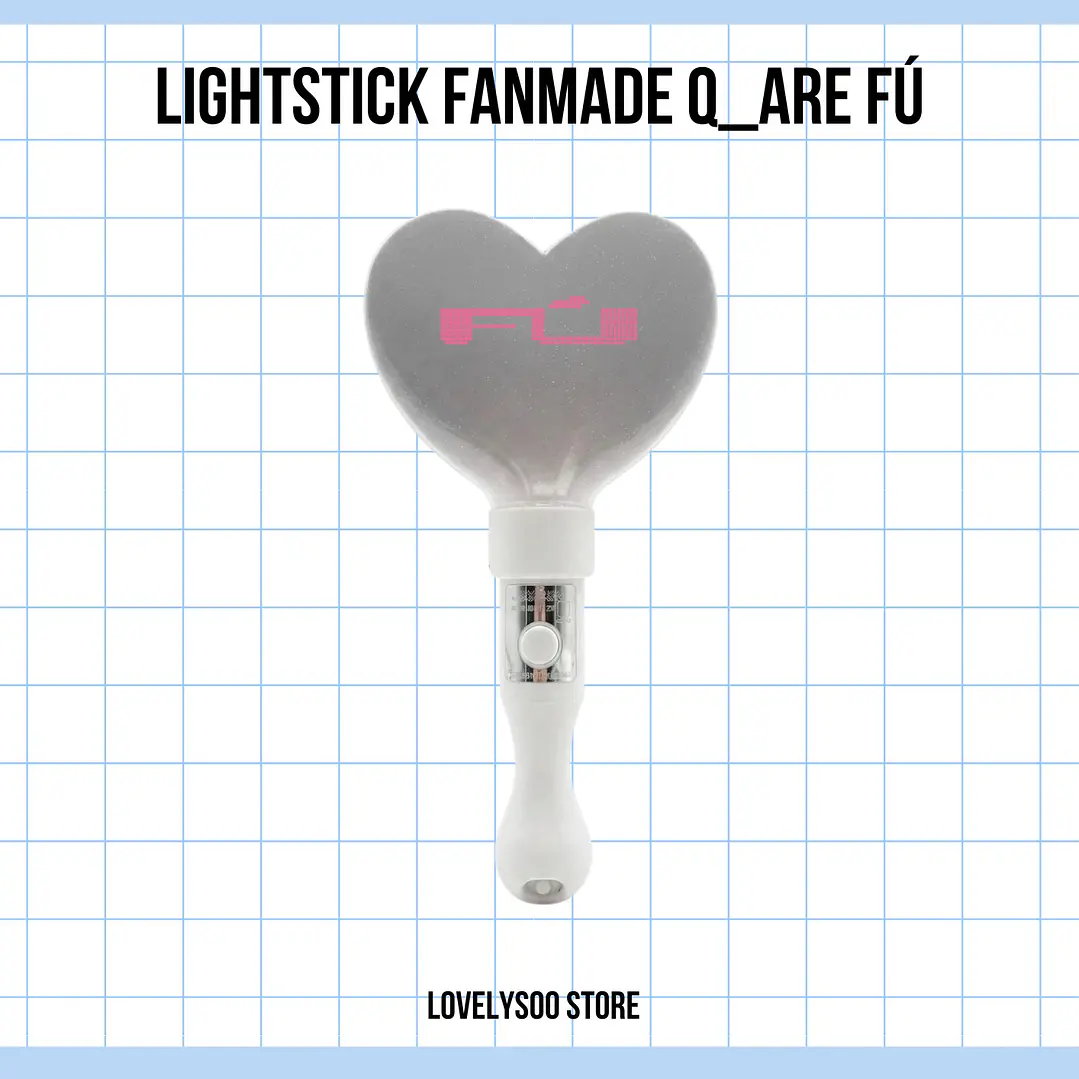 LIGHTSTICK FANMADE Q ARE - FÚ BLANCO 1