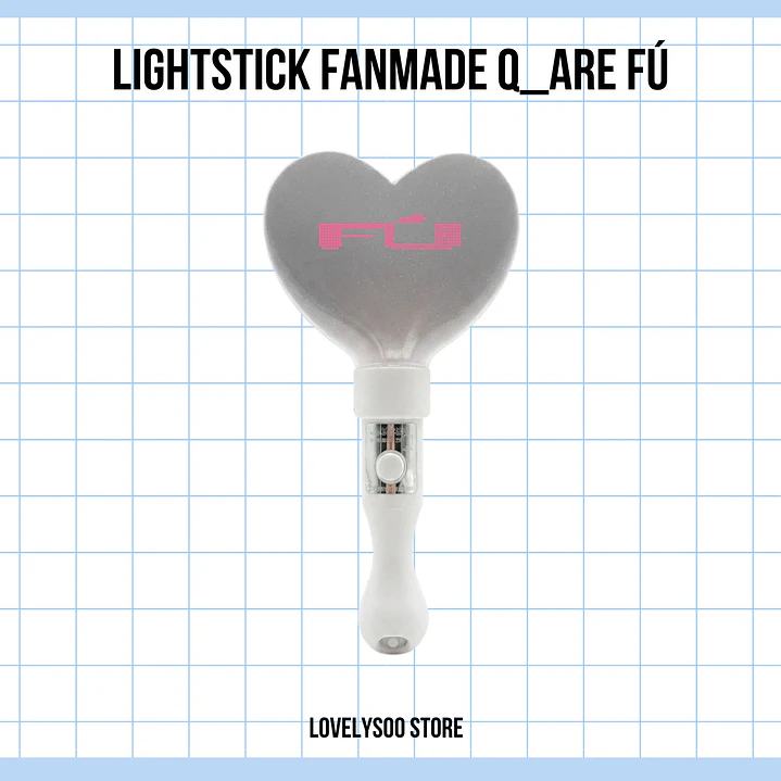 LIGHTSTICK FANMADE Q ARE - FÚ BLANCO 1