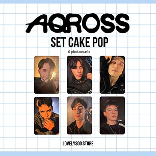 SET FANMADE AQROSS CAKE POP QCARDS - 6 PHOTOCARDS