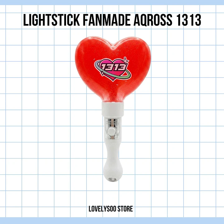 LIGHSTICK FANMADE AQROSS - 1313  1
