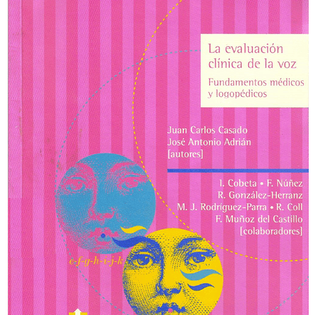 La evaluación clínica de la voz, fundamentos médicos y logopédicos, PDF. 1