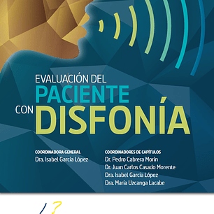 Evaluación del paciente con disfonía, digital.