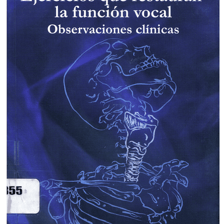 Ejercicios que restauran la función vocal, observaciones clínicas PDF 1
