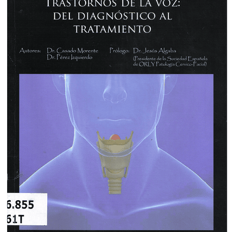 Trastorno de la voz: el diagnostico al tratamiento, PDF. 1
