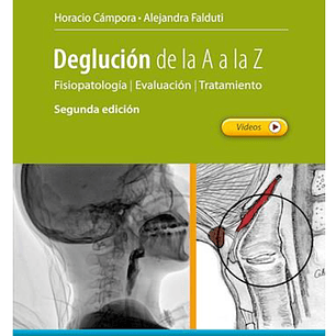 Deglución de la A a la Z, fisiopatología PDF.