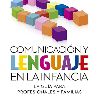 Comunicación y lenguaje en la infancia - PDF.