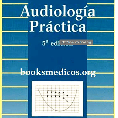 Audiología práctica 5ta edición, PDF. 1