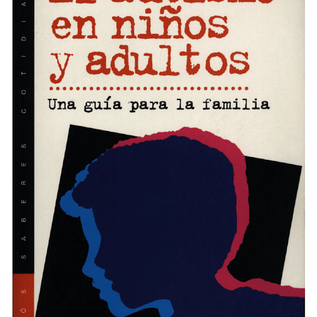 El autismo en niños y adultos, una guía para la familia, PDF. 1