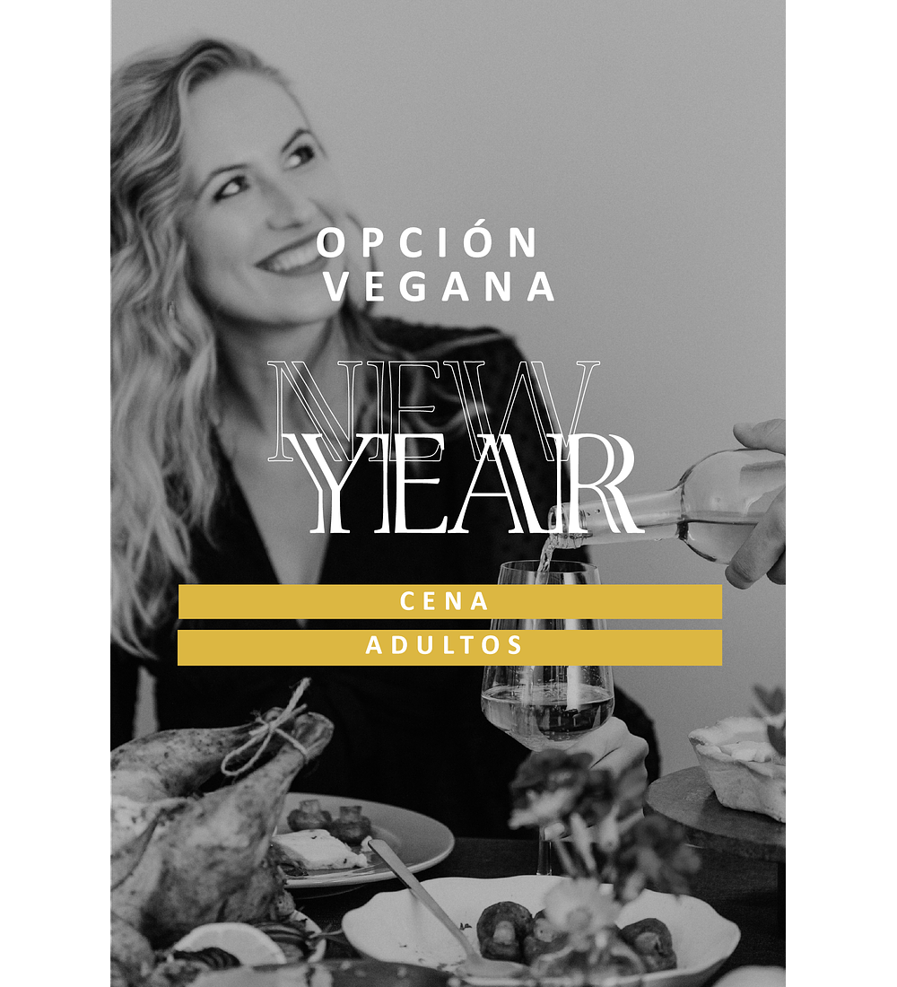 NEW YEAR - CENA VEGANA ADULTO