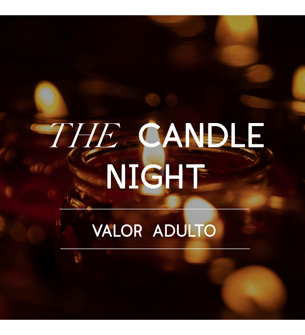 THE CANDLE NIGHT -  CENA POR ADULTO