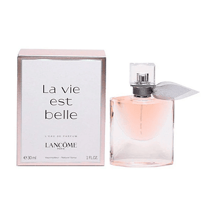 La Vie Est Belle EDP 30 ml Lancome Recargable / Refillable