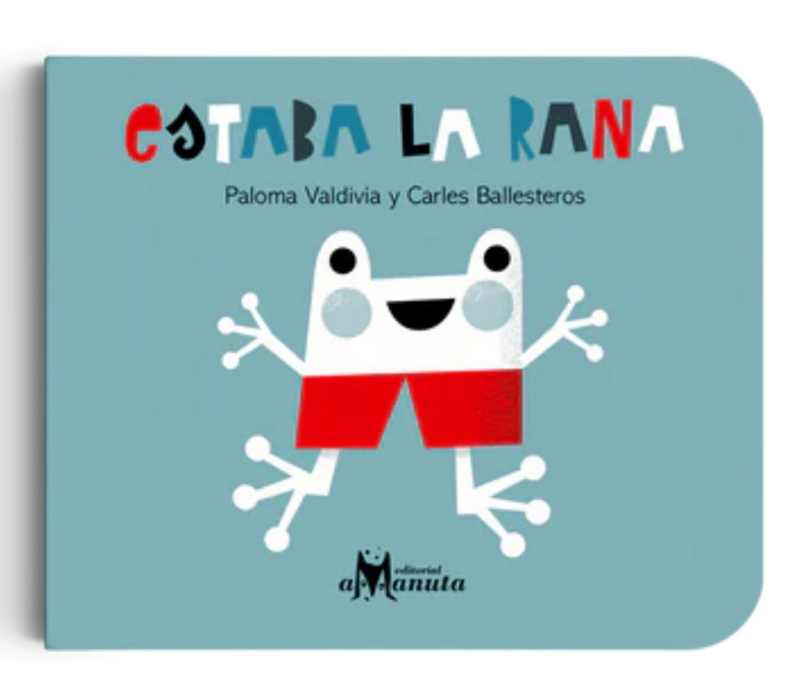 Estaba la Rana