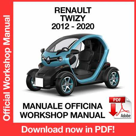 Renault Twizy (2012, 2013, 2014, 2015, 2016, 2017, 2018, 2019, 2020) (EN) Workshop Repair Manual FREE PDF Download