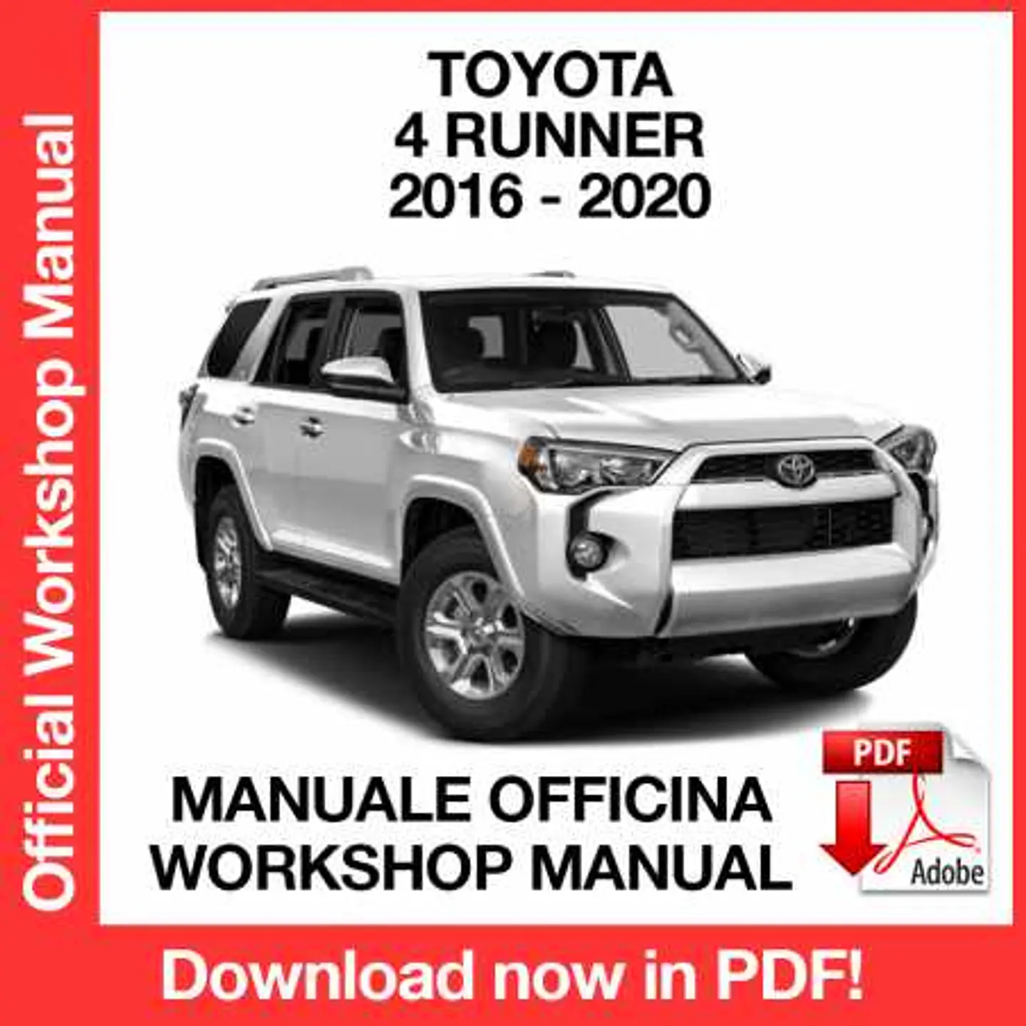 Toyota 4 Runner (2016, 2017, 2018, 2019, 2020) (EN) Workshop Repair Manual FREE PDF Download 1