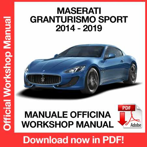 Maserati Granturismo Sport (2014, 2015, 2016, 2017, 2018, 2019) (EN) Workshop Repair Manual FREE PDF Download