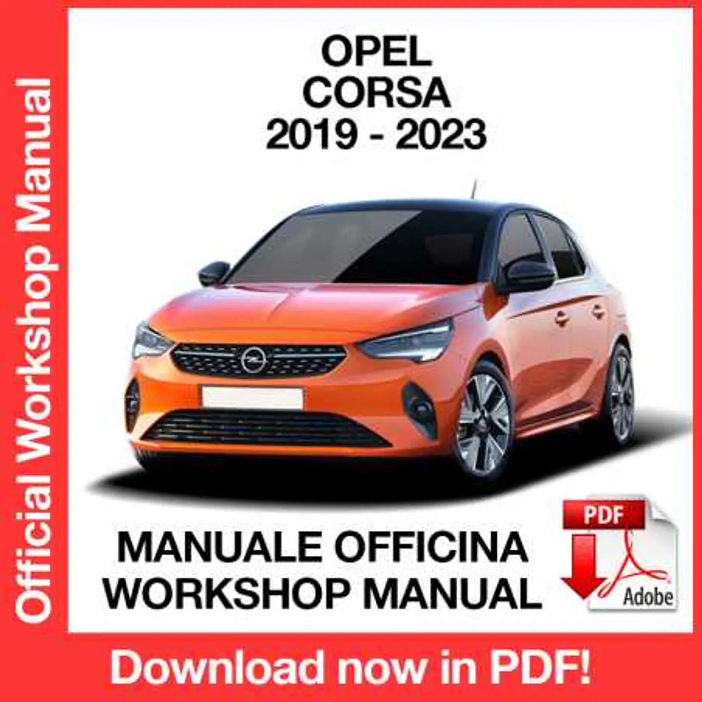 Opel Corsa F (2019, 2020, 2021, 2022, 2023) (ITA) Workshop Repair Manual FREE PDF Download 1