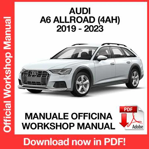 Audi A6 Allroad 4AH (2019, 2020, 2021, 2022, 2023) (EN) Workshop Repair Manual FREE PDF Download