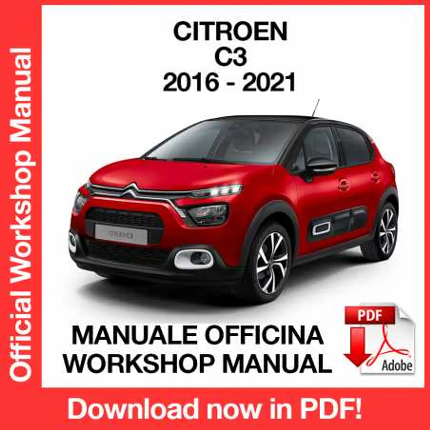 Citroen C3 (2016, 2017, 2018, 2019, 2020, 2021) (ITA) Workshop Repair Manual FREE PDF Download 1