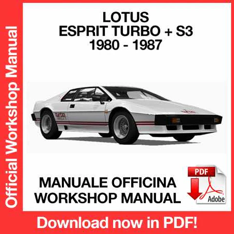 Lotus Esprit Turbo + S3 (1984, 1985, 1986, 1987) (EN) Workshop Repair Manual FREE PDF Download