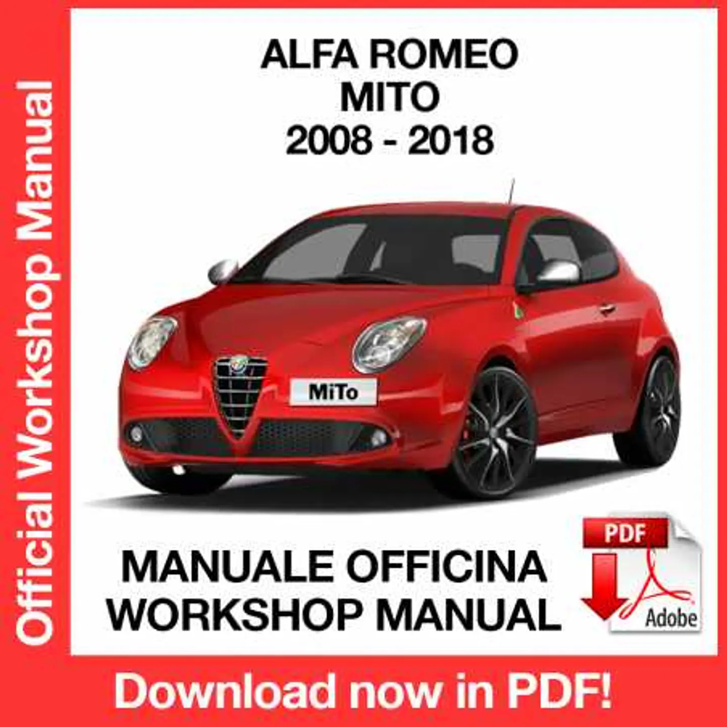 Alfa Romeo MITO (2014, 2015, 2016, 2017, 2018) (ITA) Workshop Repair Manual FREE PDF Download 1