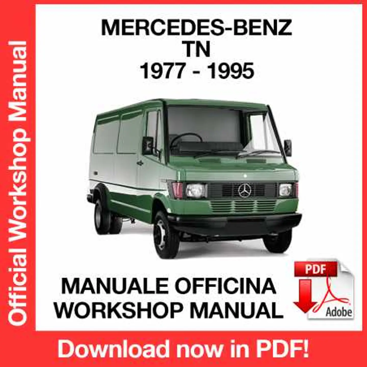 Mercedes Benz TN (1977, 1978, 1979, 1980, 1981, 1982, 1983) (EN) Workshop Repair Manual FREE PDF Download 1