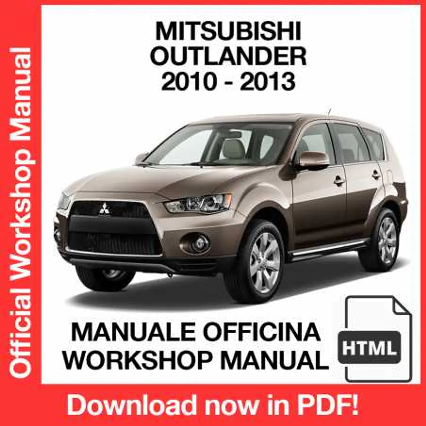Mitsubishi Outlander (2010, 2011, 2012, 2013) (EN) Workshop Repair Manual FREE PDF Download 1