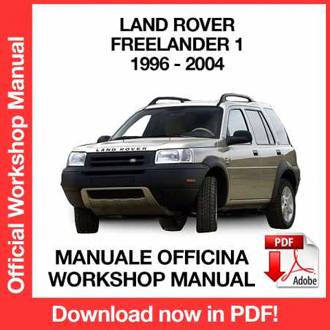 Land Rover Freelander 1 (1996, 1997, 1998, 1999, 2000) (EN) Workshop Repair Manual FREE PDF Download