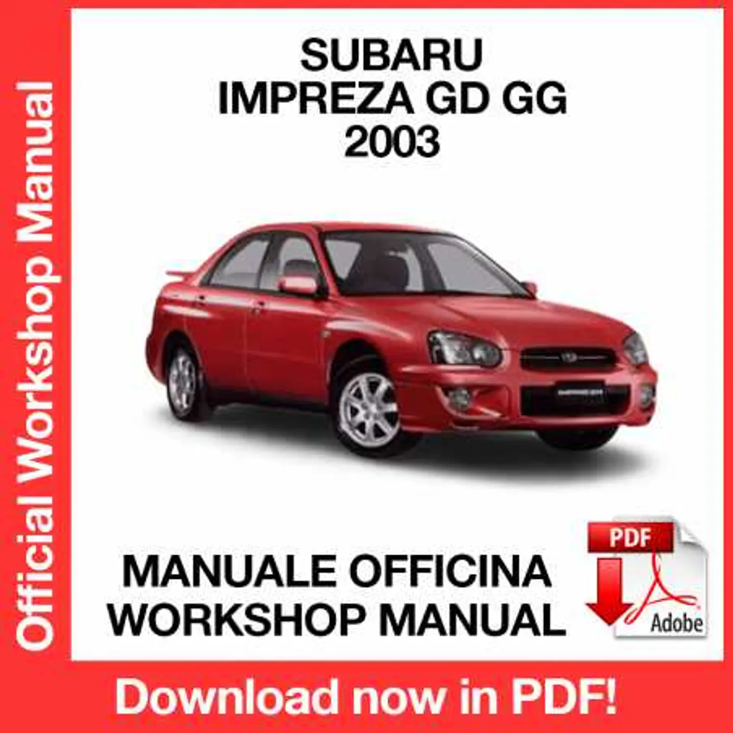 Subaru Impreza GD GG (2003) (EN) Workshop Repair Manual FREE PDF Download 1