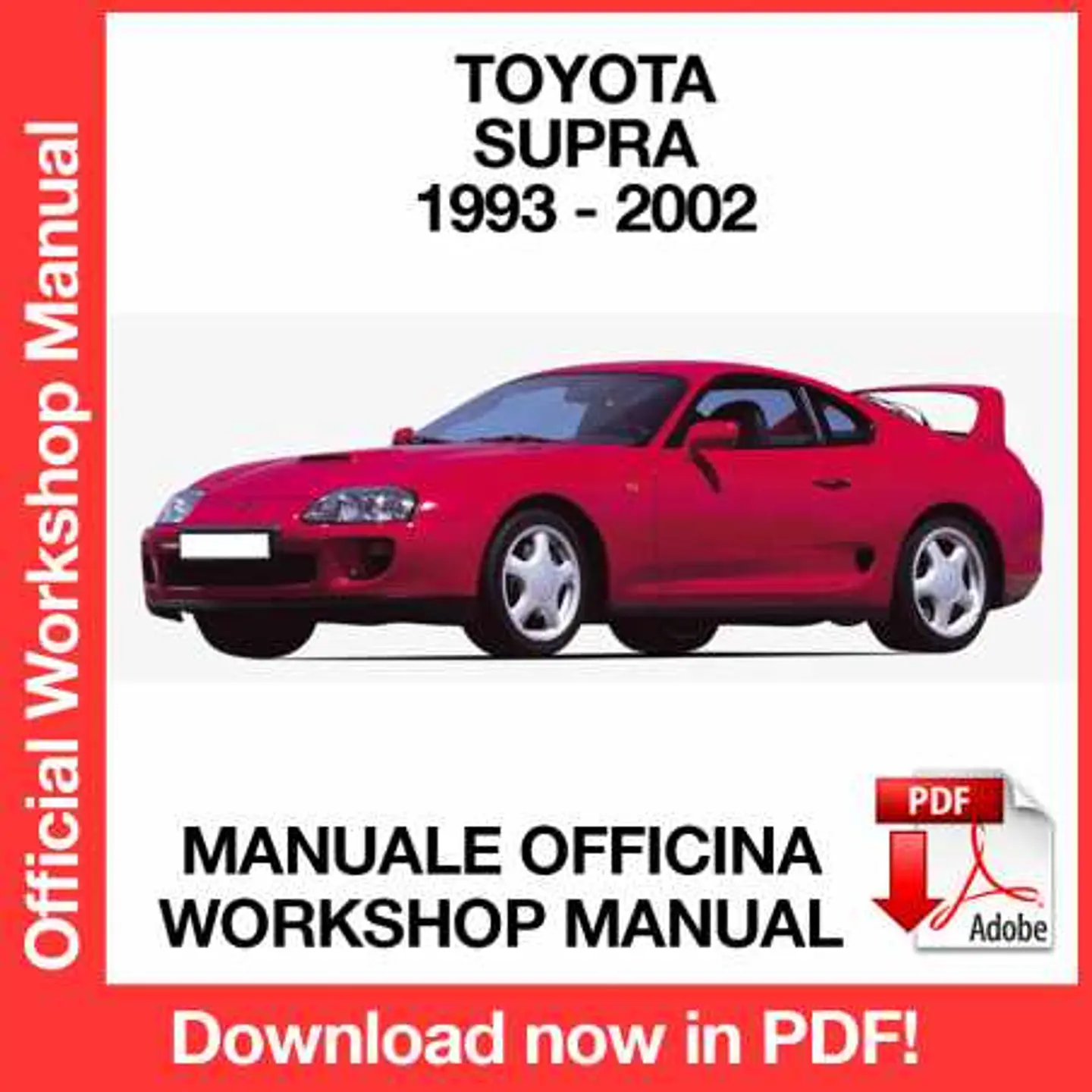 Toyota Supra ( 1996-1997-1998-1999-2000-2001-2002) (EN) Workshop Repair Manual FREE PDF Download 1