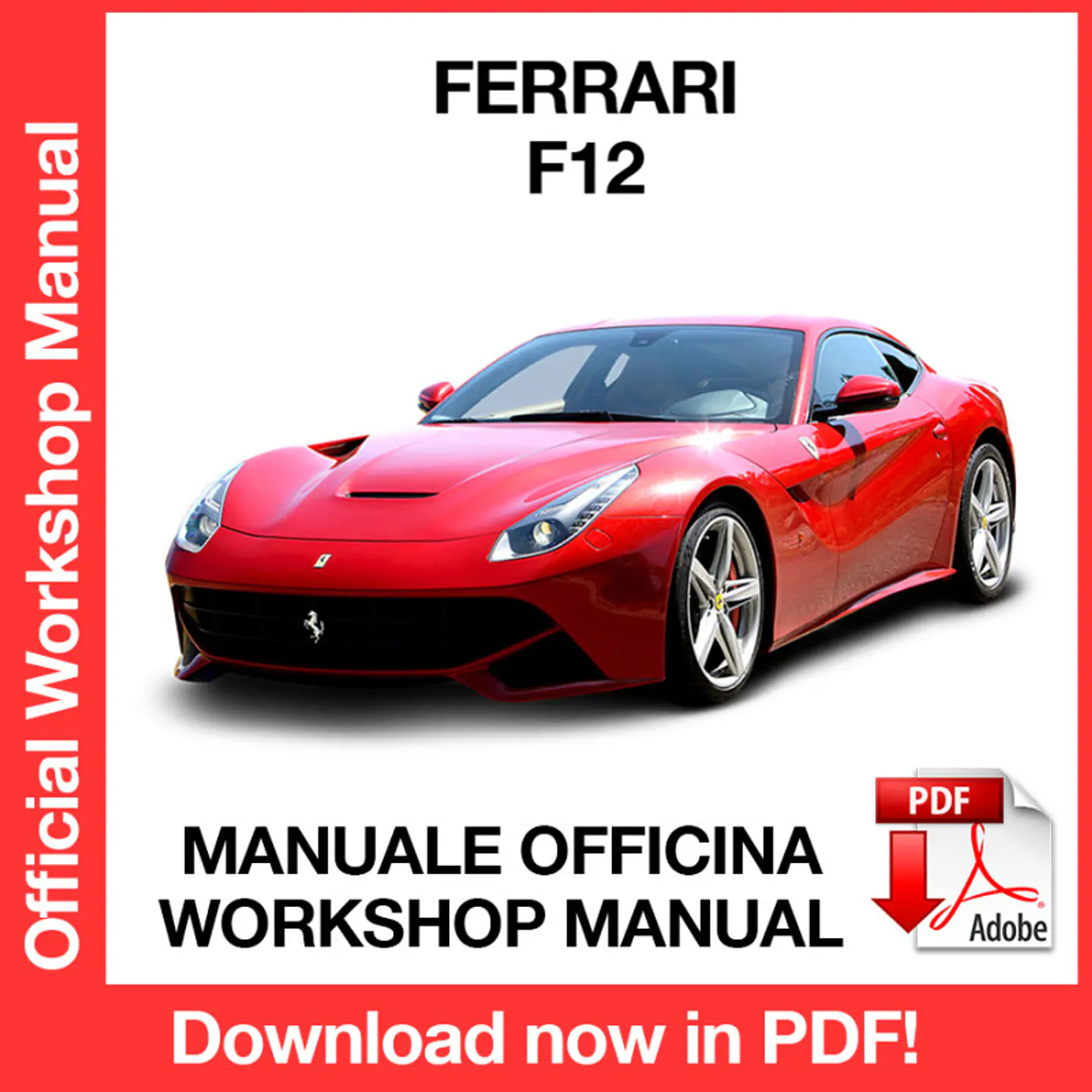 FERRARI F12 (EN) Workshop Repair Manual FREE PDF Download 1