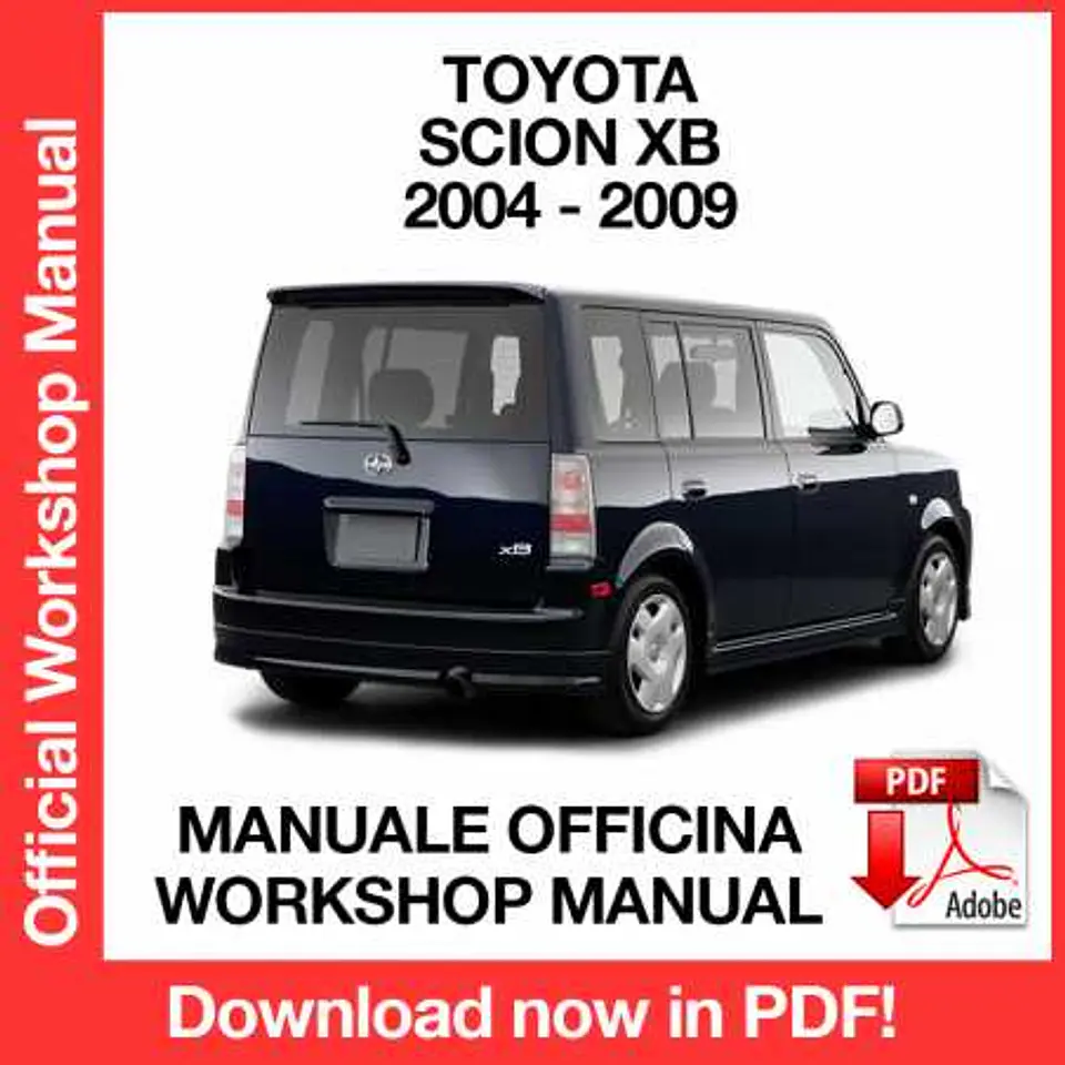 Toyota Scion XB (2004-2005-2006-2007-2008-2009) (EN) Workshop Repair Manual FREE PDF Download 1