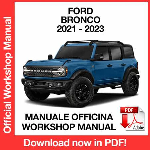 Ford Bronco (2021, 2022, 2023) (EN) Workshop Repair Manual FREE PDF Download