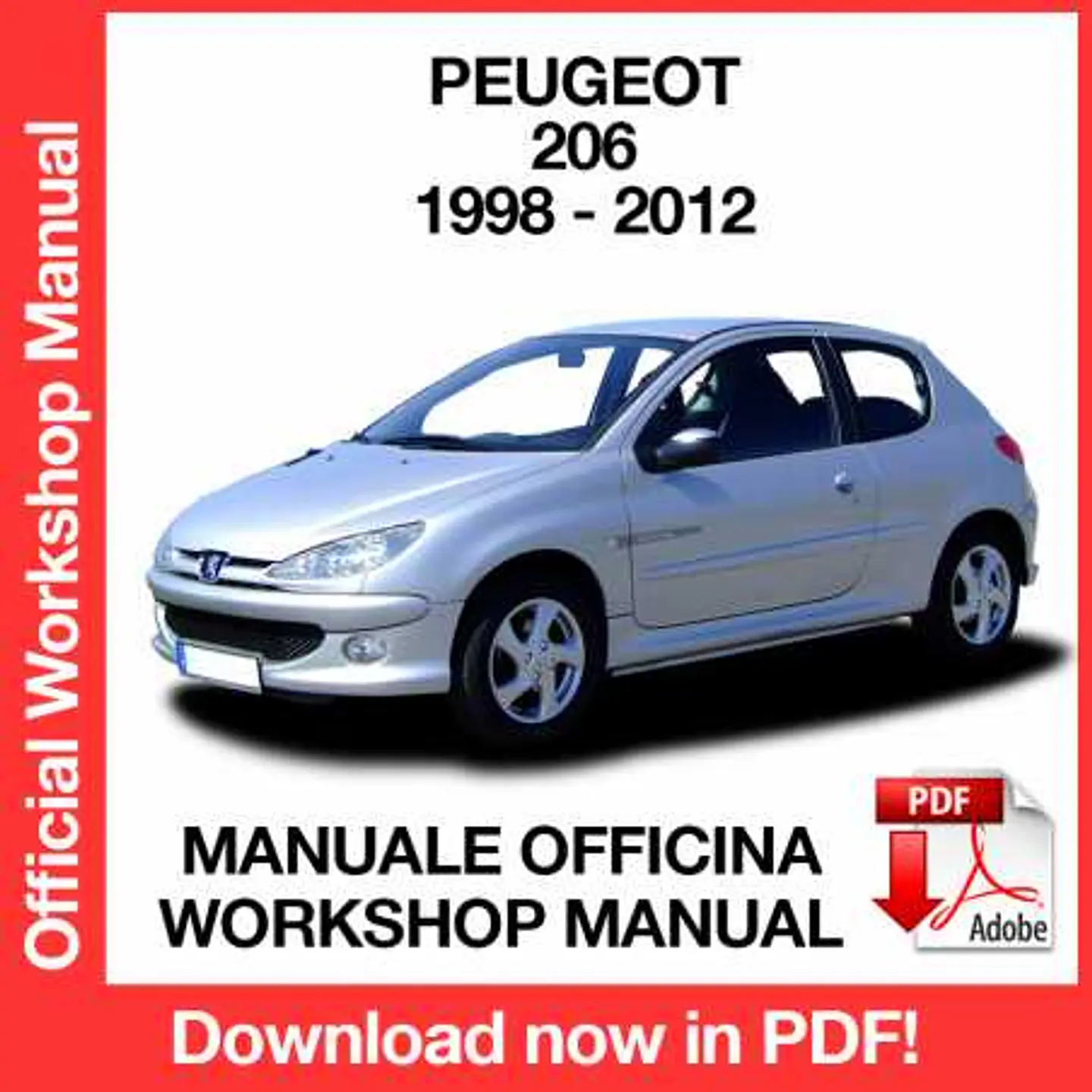 Peugeot 206 (1998, 1999, 2000, 2001, 2002, 2003, 2004) (EN) Workshop Repair Manual FREE PDF Download 1