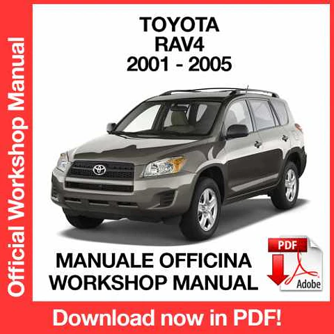 Toyota Rav4 XA20 (2001-2002-2003-2004-2005) (EN) Workshop Repair Manual FREE PDF Download