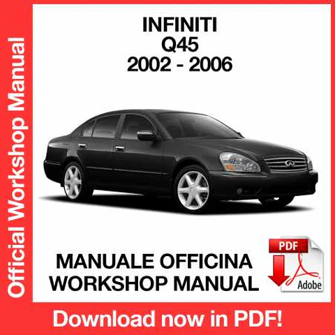 Infiniti Q45 F50 (2002, 2003, 2004, 2005, 2006) (EN) Workshop Repair Manual FREE PDF Download
