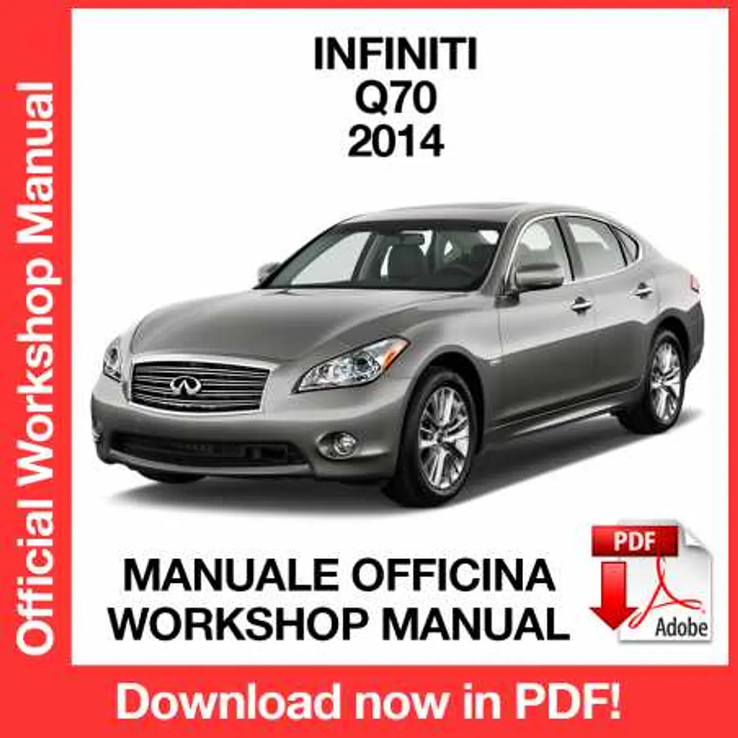 Infiniti Q70 Y51 (2014) (EN) Workshop Repair Manual FREE PDF Download 1