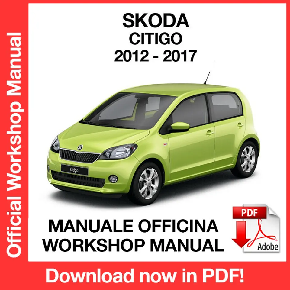 Skoda Citigo (2012, 2013, 2014, 2015, 2016, 2017) (EN) Workshop Repair Manual FREE PDF Download 1