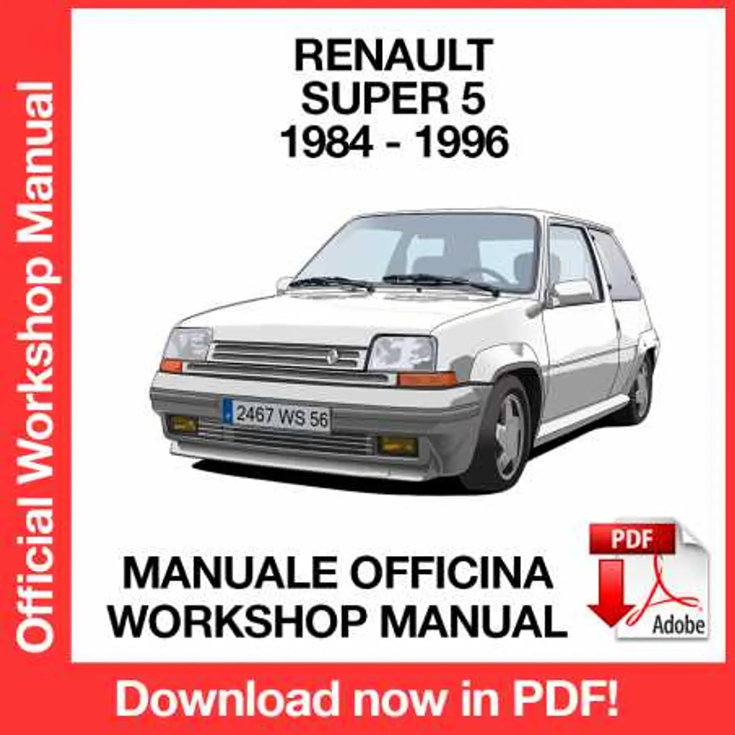 Renault Super 5 (1984, 1985, 1986, 1987, 1988, 1989) (EN) Workshop Repair Manual FREE PDF Download 1